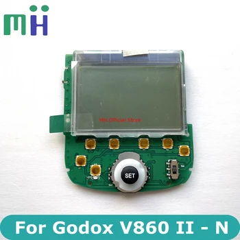 NOVÉ Pre Godox V860II-N V860IIN ( pre nikon ) Kontrolu Späť PREVODOV Doske S LCD Displej + Prepnúť Tlačidlo V860II N Flash Časť